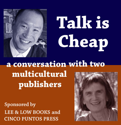 Talk is Cheap: A conversation with two multicultural publishers