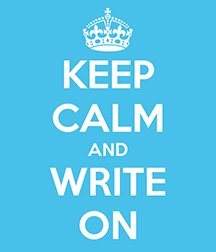 keep calm and write on